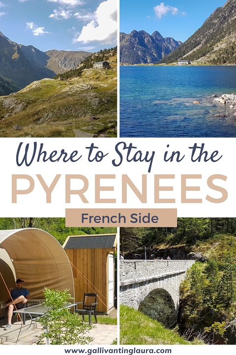 Where to Stay in the Pyrenees - French Side - Pinterest